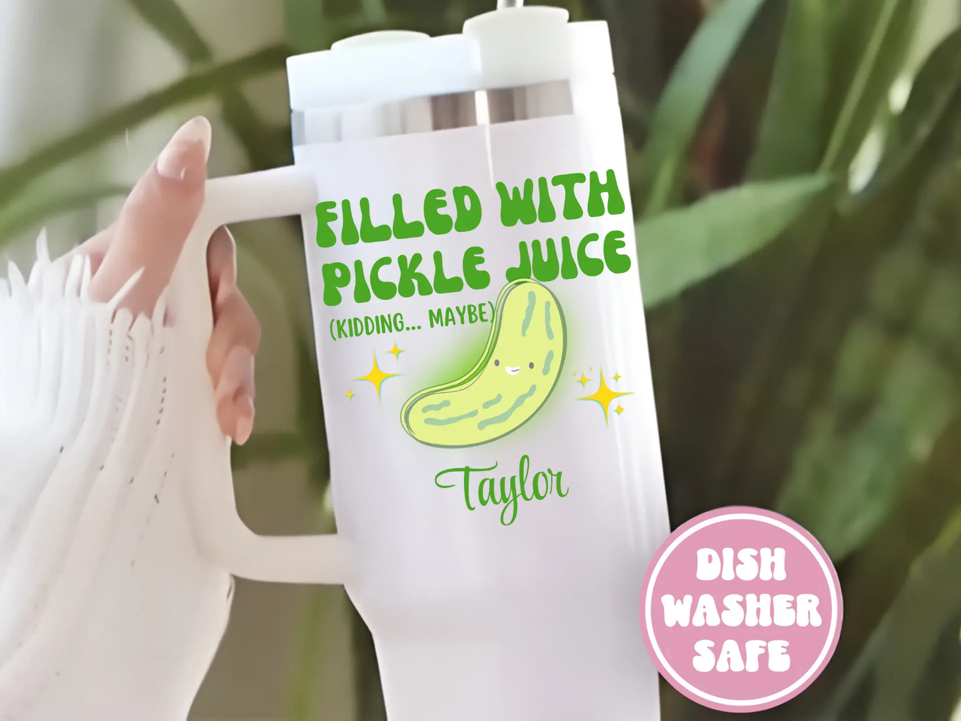 Glossy white 40-ounce handled tumbler printed with a smiling cartoon pickle and the words Filled with Pickle Juice (kidding... maybe), with a custom name below